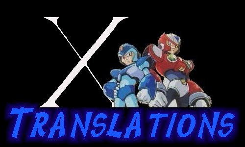 X Translations (Image by Megaman X)